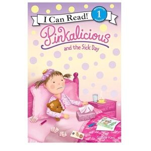 Pinkalicious and the Sick Day I Can Read by Victoria Kann